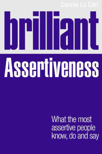 Brilliant Assertiveness