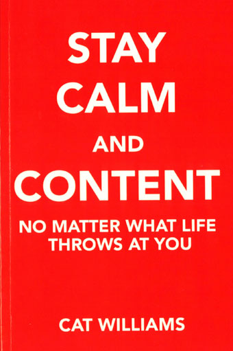 Stay Calm and Content